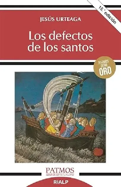 Los defectos de los santos