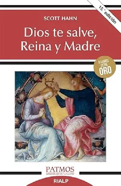 Dios te salve, Reina y Madre