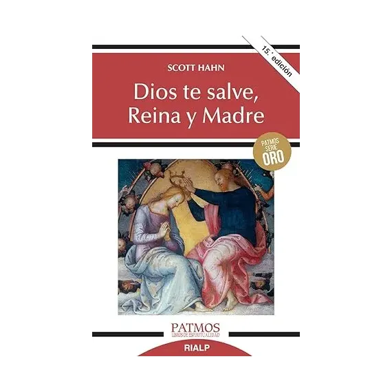 Dios te salve, Reina y Madre