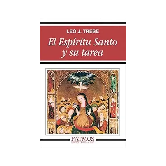 El Espíritu Santo y su tarea