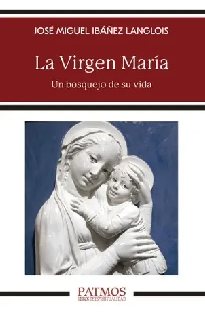 La Virgen María