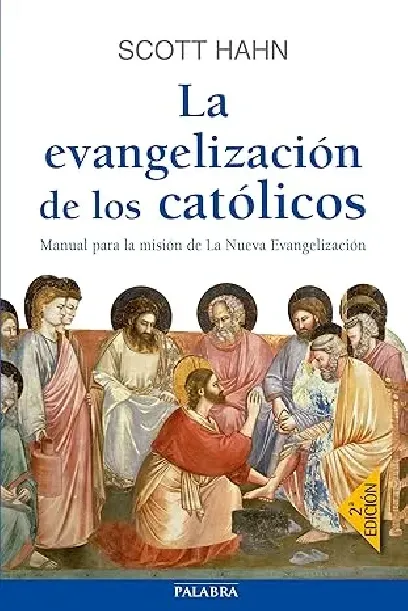 La evangelización de los católicos