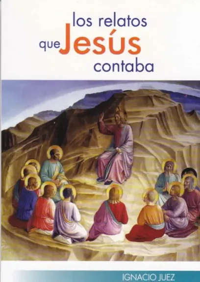 Los relatos que Jesús contaba