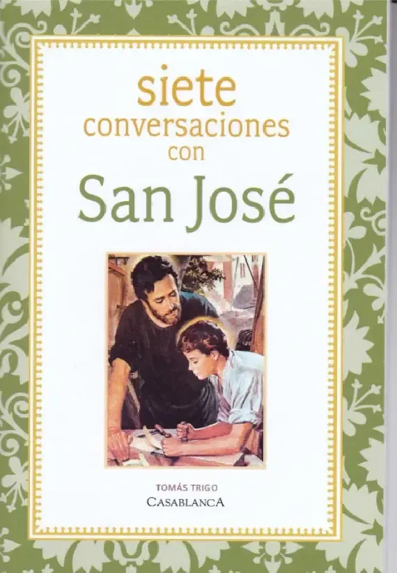 Siete conversaciones con San José