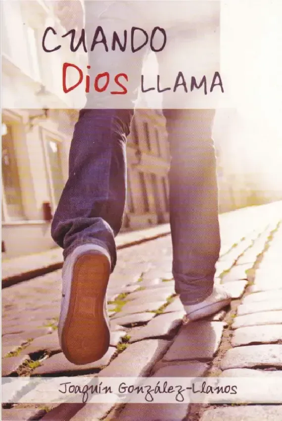 Cuando Dios llama