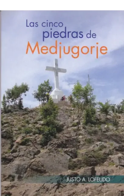 Las cinco piedras de Medjugorje