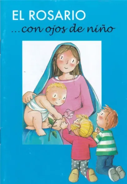 EL ROSARIO con ojos de niño