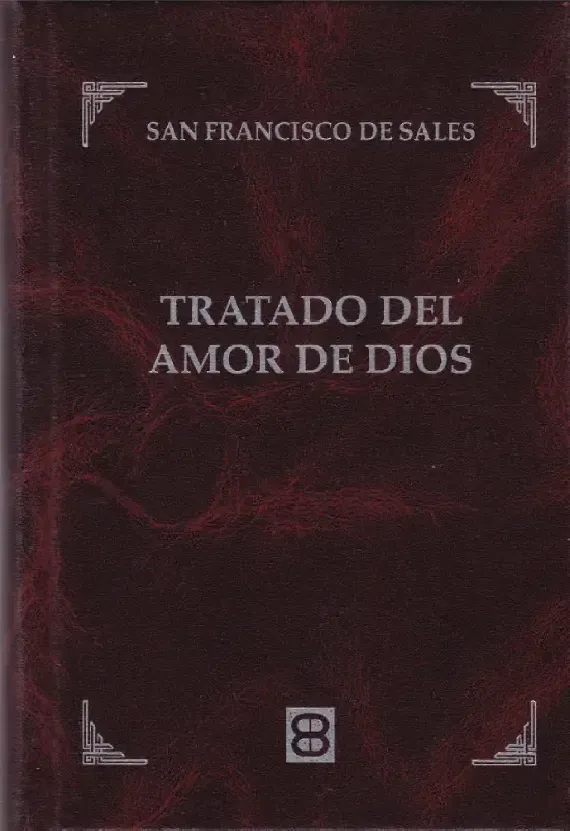 Tratado del amor de Dios