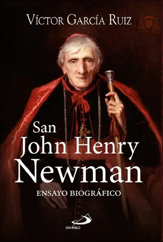 San John Henry Newman - Ensayo Biográfico