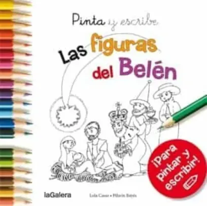 Pinta y escribe - Las figuras del Belén