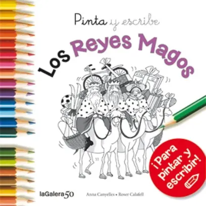 Pinta y escribe - Los Reyes Magos