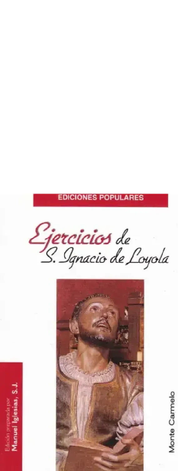 Ejercicios Espirituales de San Ignacio de Loyola