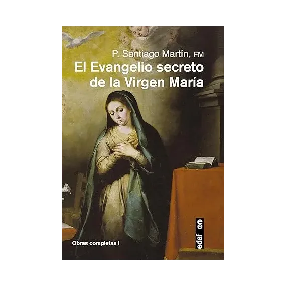 El Evangelio secreto de la Virgen María