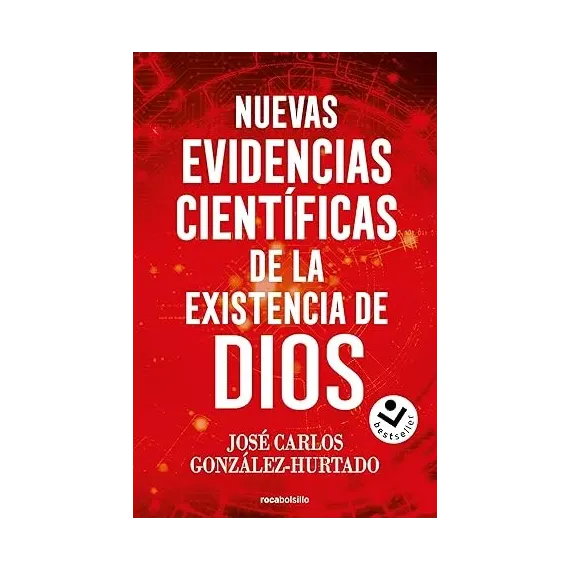 Nuevas evidencias científicas de la existencia de Dios