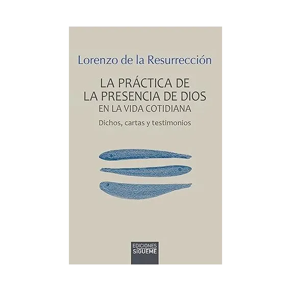 La práctica de la presencia de Dios