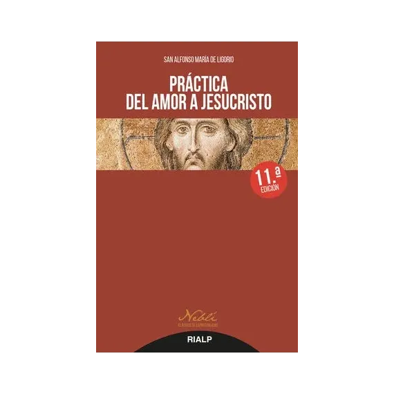 Práctica del amor a Jesucristo